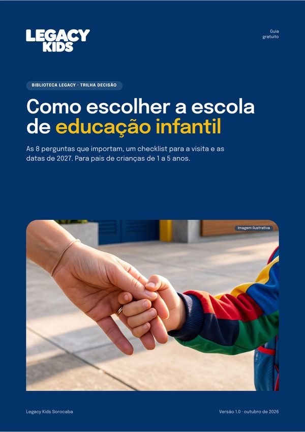 Capa do guia Como escolher a escola de educação infantil, da Biblioteca Legacy