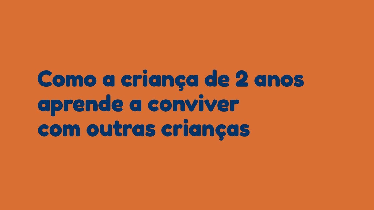 Como a criança de 2 anos aprende a conviver com outras crianças
