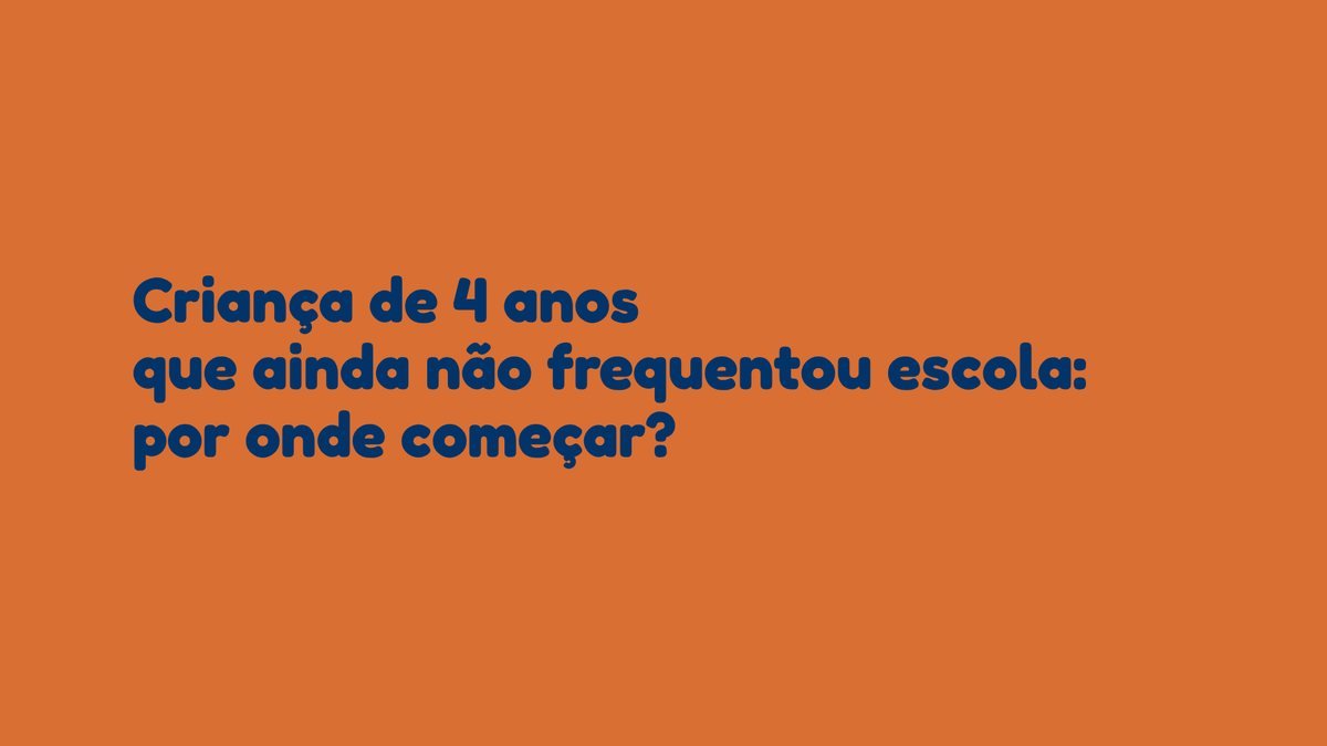 Criança de 4 anos que ainda não frequentou escola: por onde começar?
